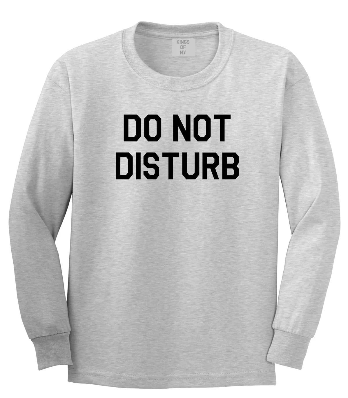 Do Not Disturb Mens Long Sleeve T-Shirt